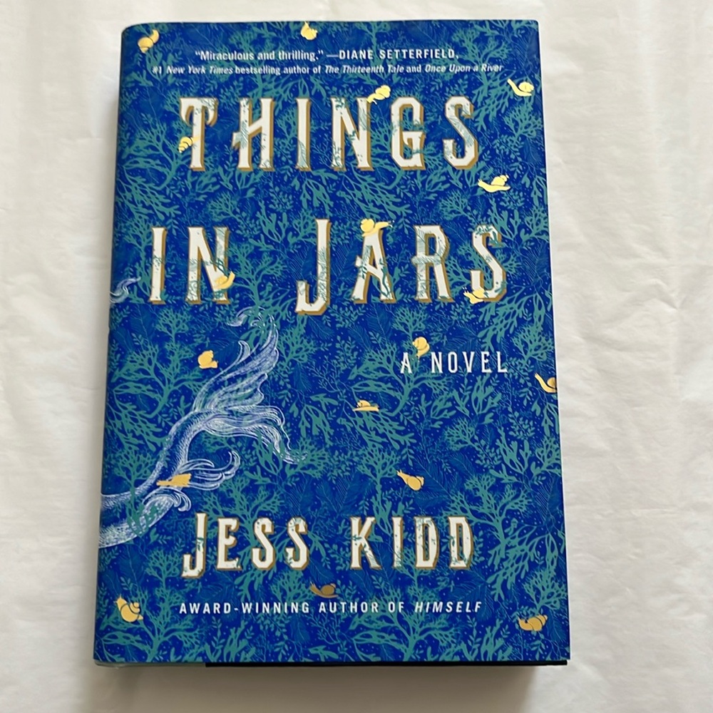 Things in Jars by Jess Kidd (2019, Hardcover)